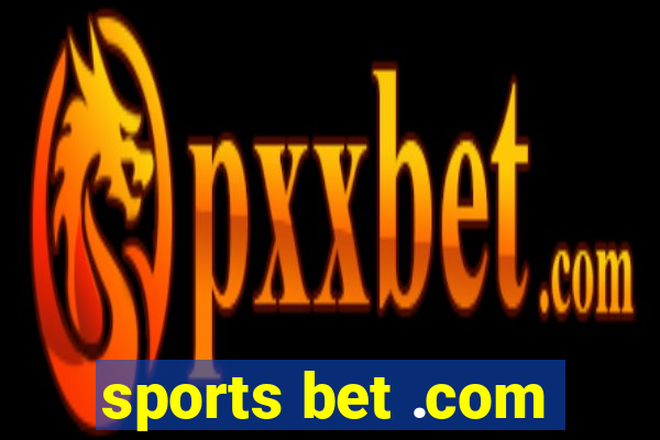 sports bet .com